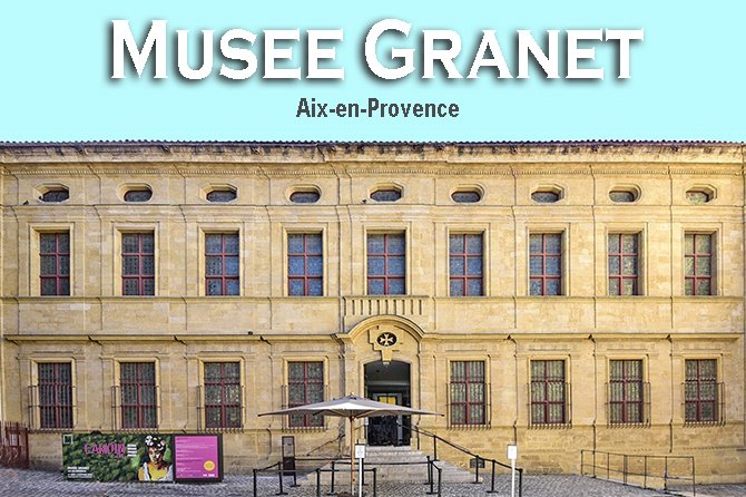 Musée Granet, Aix-en-Provence