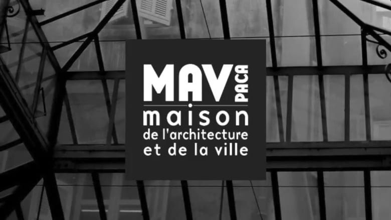 Maison de l’architecture et de la ville Provence Alpes Côte d’Azur, Marseille 6e